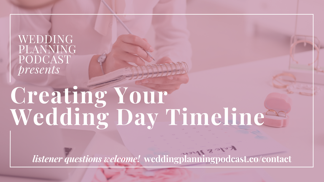 Creating Your Wedding Day Timeline