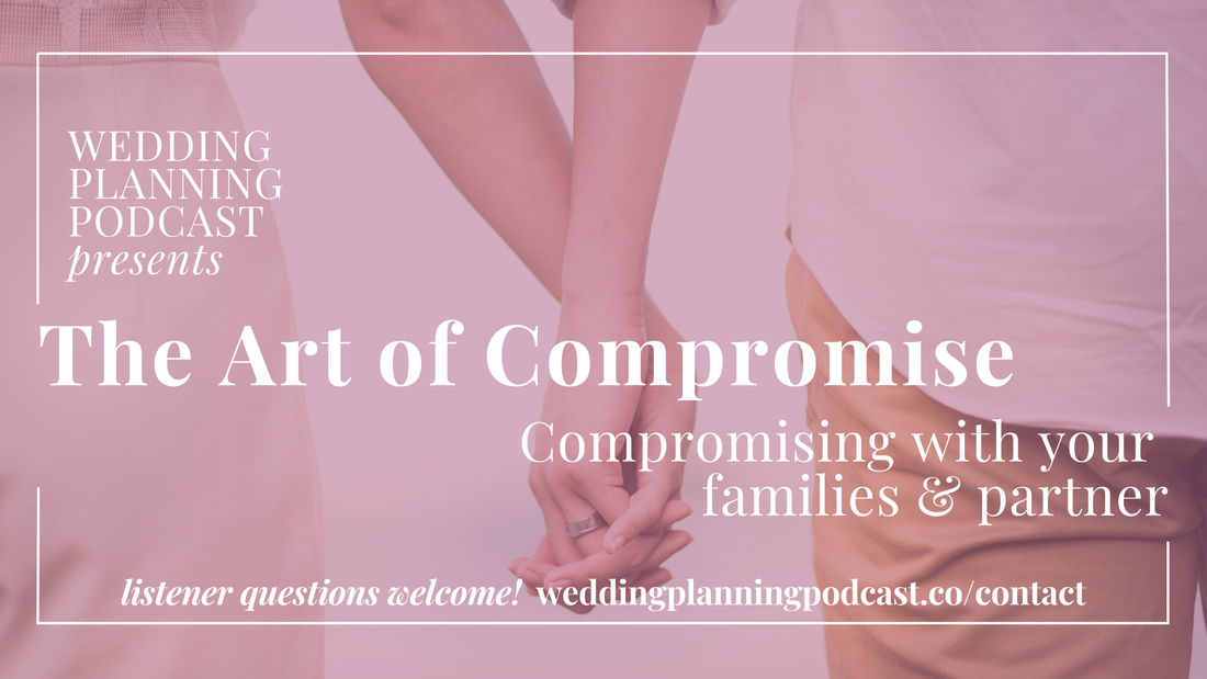 Mastering the Art of Compromise in Wedding Planning