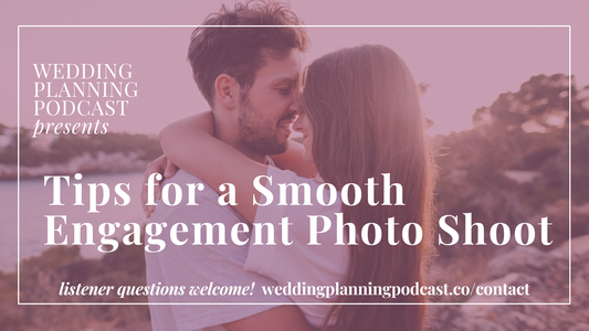 Tips for a Smooth Engagement Photo Shoot