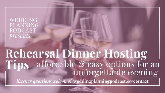 Rehearsal Dinner Ideas on a Budget