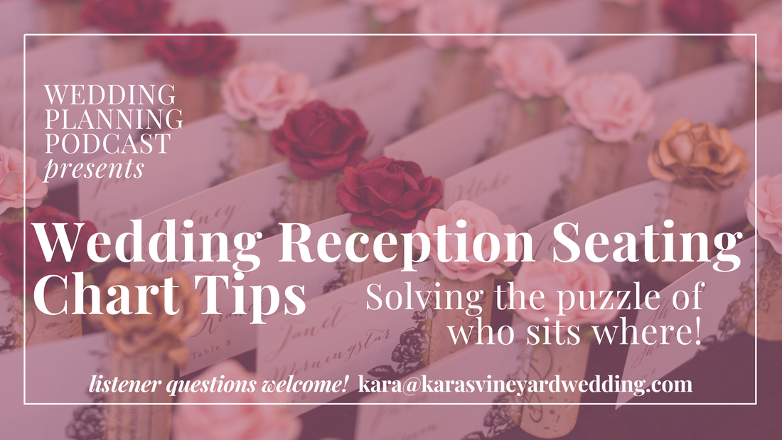 Tips for Creating Your Wedding Seating Chart