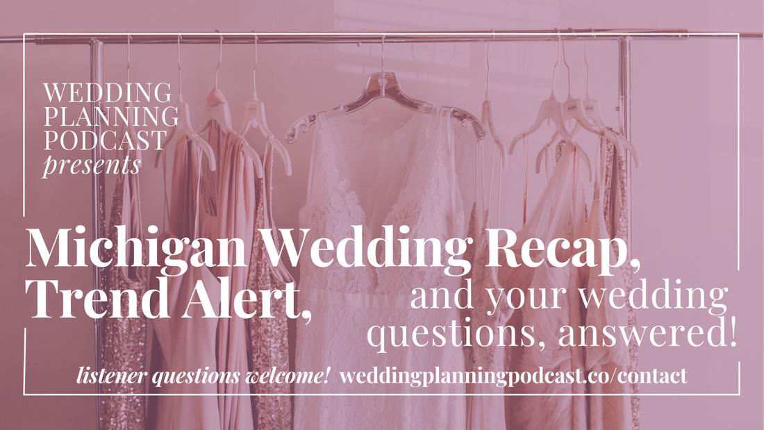 Rochester, MI Wedding Recap + Your Questions, Answered